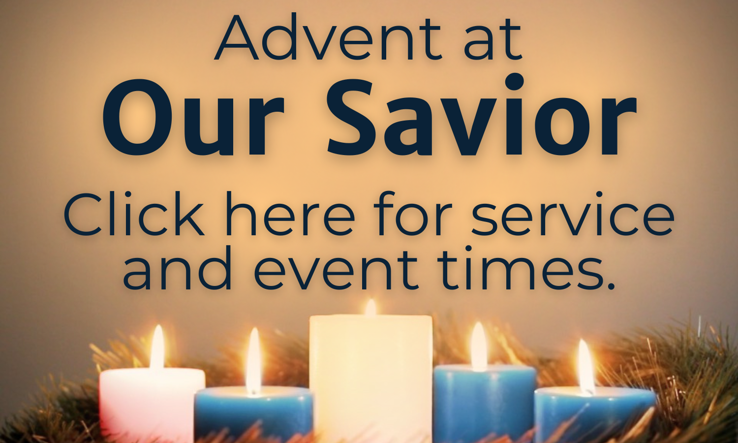 Advent At Our Savior